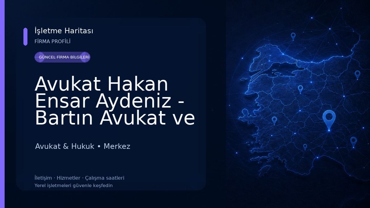 Avukat Hakan Ensar Aydeniz - Bartın Avukat ve Hukuk Hizmeti Avukat & Hukuk