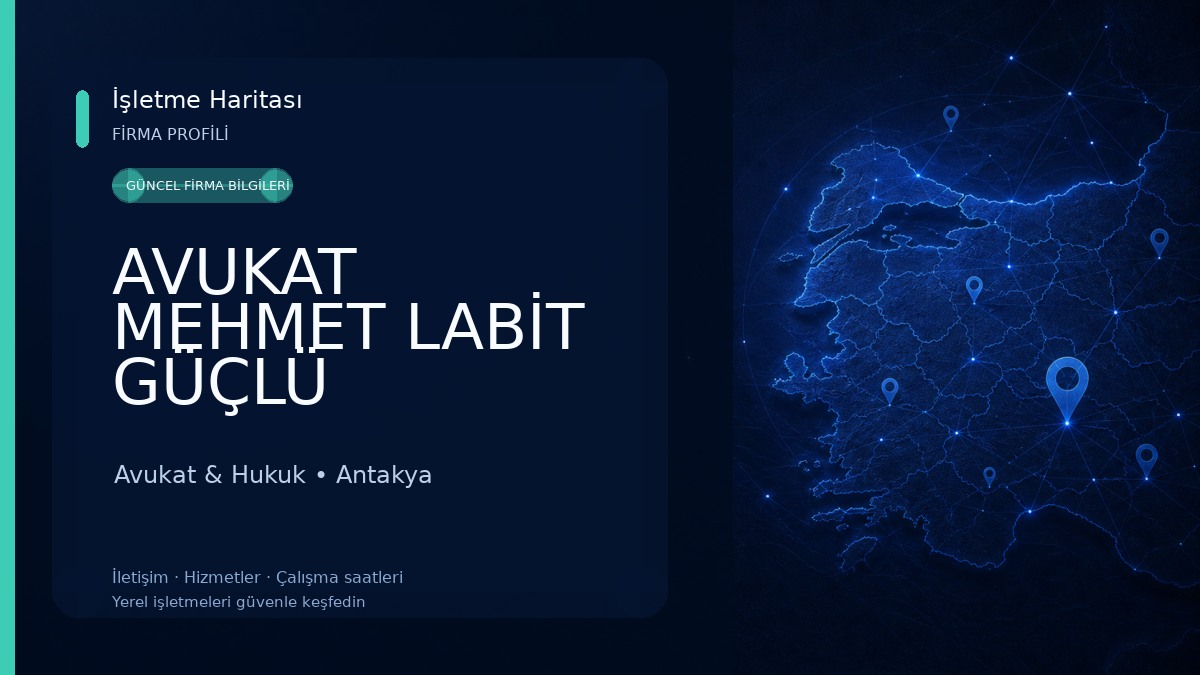 AVUKAT MEHMET LABİT GÜÇLÜ Avukat & Hukuk