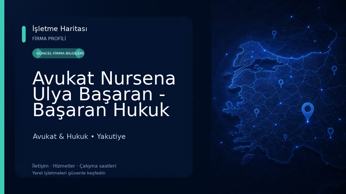 Avukat Nursena Ulya Başaran - Başaran Hukuk ve Danışmanlık Avukat & Hukuk