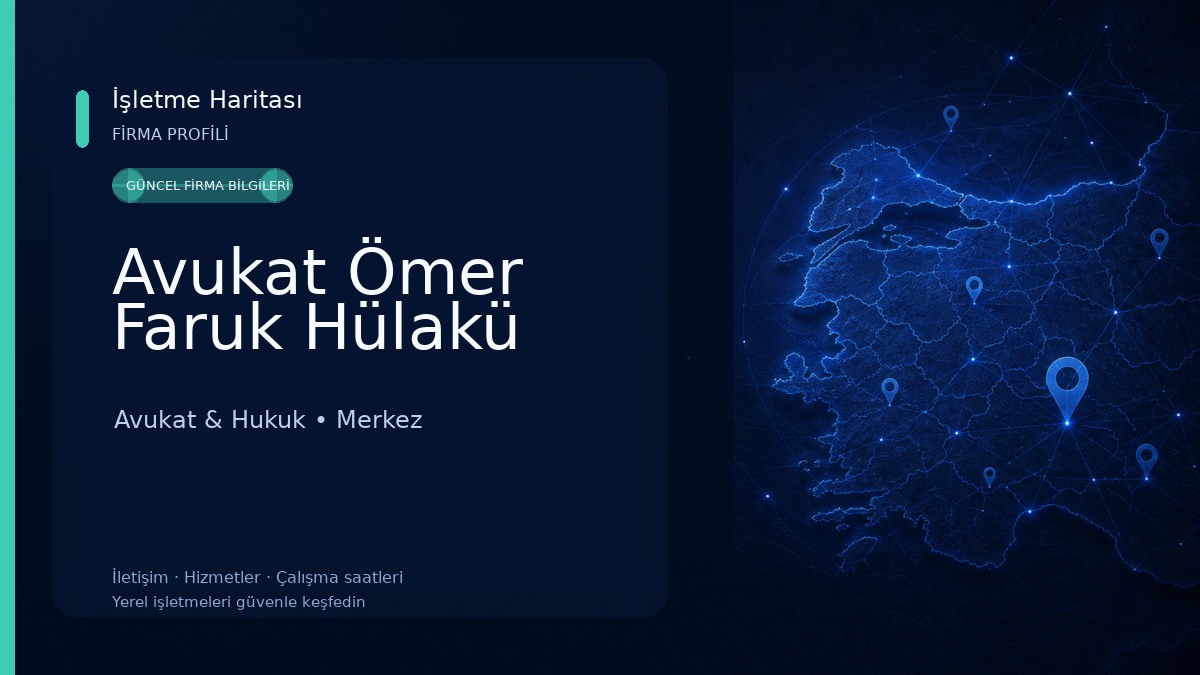 Avukat Ömer Faruk Hülakü Avukat & Hukuk