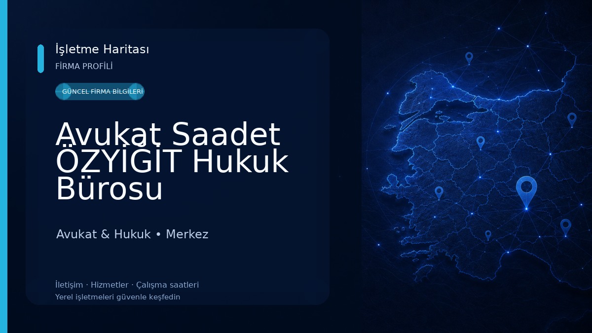 Avukat Saadet ÖZYİĞİT Hukuk Bürosu Avukat & Hukuk