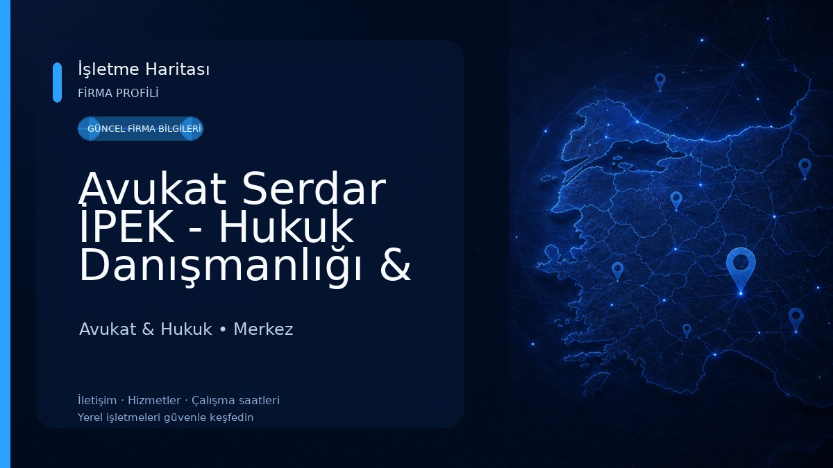 Avukat Serdar İPEK - Hukuk Danışmanlığı & Arabuluculuk Avukat & Hukuk