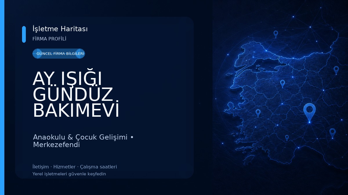 AY IŞIĞI GÜNDÜZ BAKIMEVİ DENİZLİ 