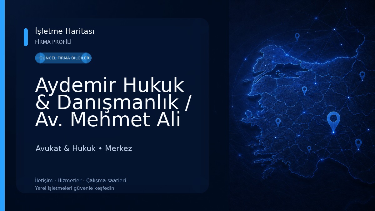 Aydemir Hukuk & Danışmanlık / Av. Mehmet Ali AYDEMİR Avukat & Hukuk