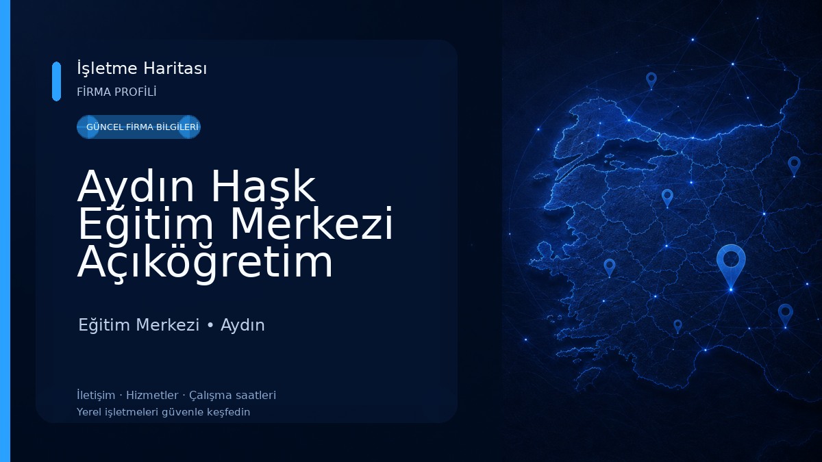 Aydın Haşk Eğitim Merkezi Açıköğretim Kayıt Eğitim Merkezi