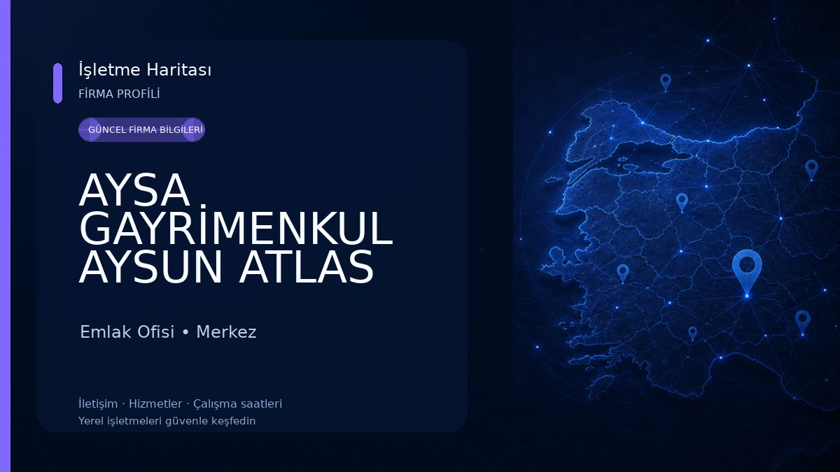 AYSA GAYRİMENKUL AYSUN ATLAS