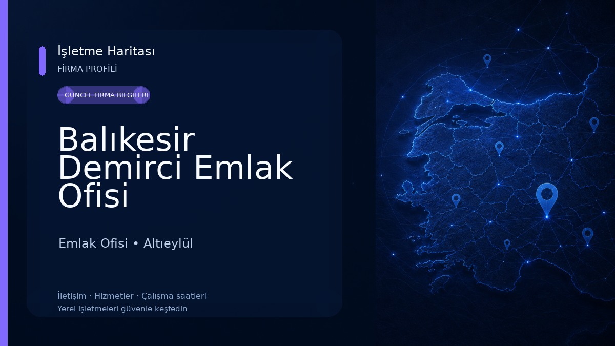 Balıkesir Demirci Emlak Ofisi Emlak Ofisi
