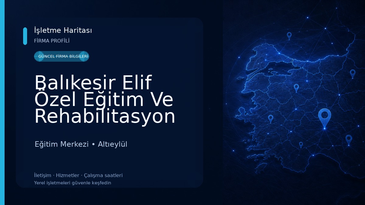 Balıkesir Elif Özel Eğitim Ve Rehabilitasyon Merkezi