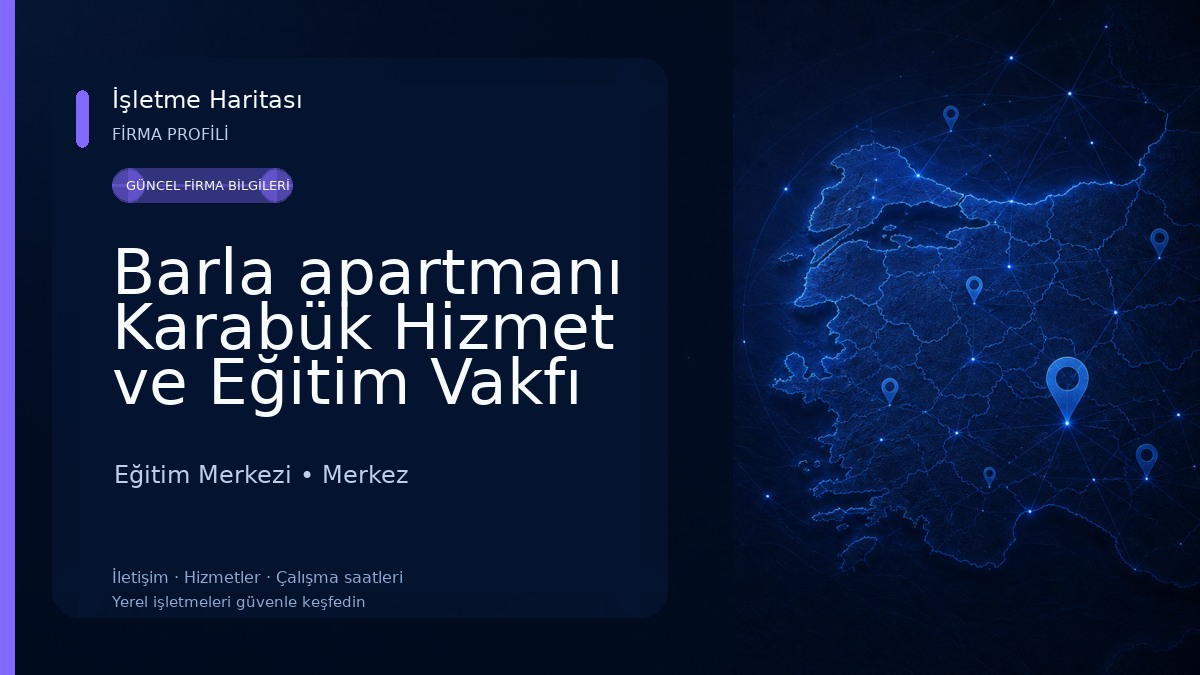 Barla apartmanı Karabük Hizmet ve Eğitim Vakfı Eğitim Merkezi