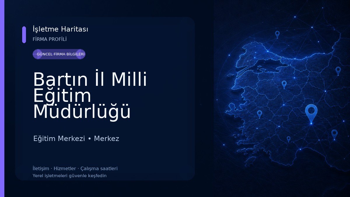 Bartın İl Milli Eğitim Müdürlüğü Eğitim Merkezi