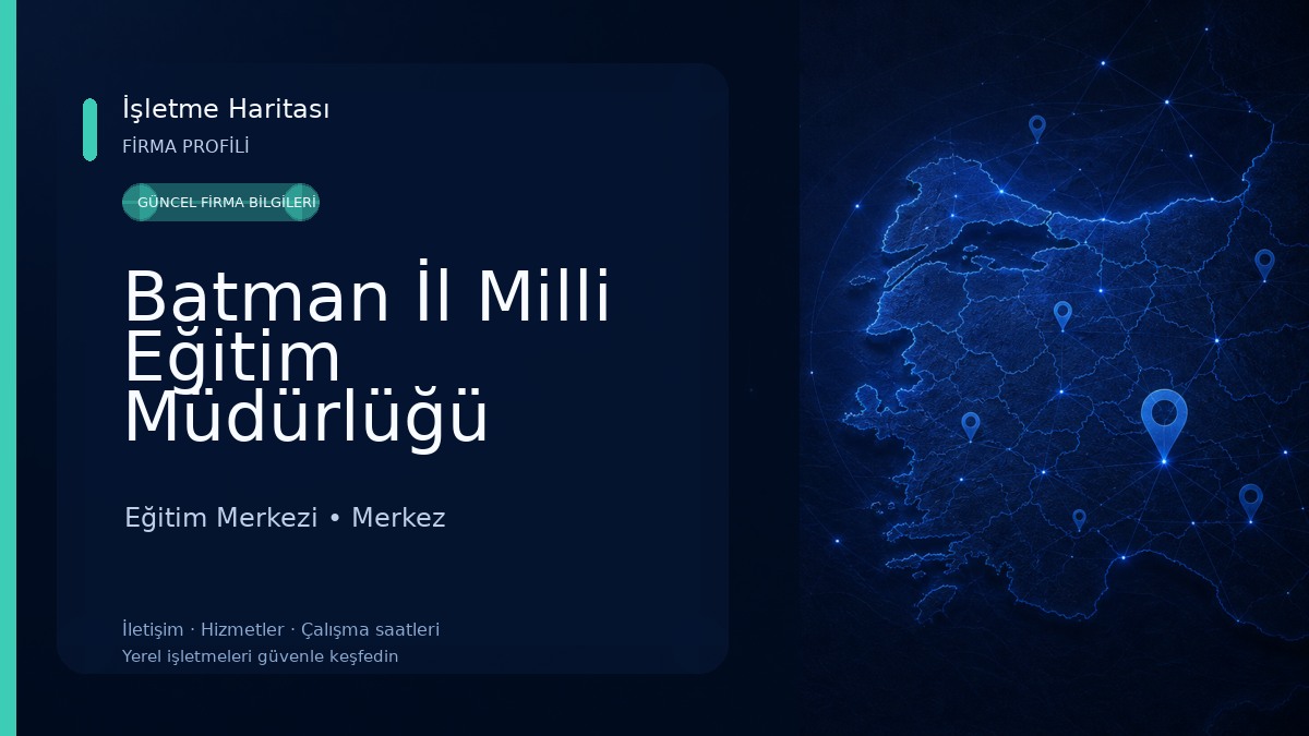 Batman İl Milli Eğitim Müdürlüğü Eğitim Merkezi