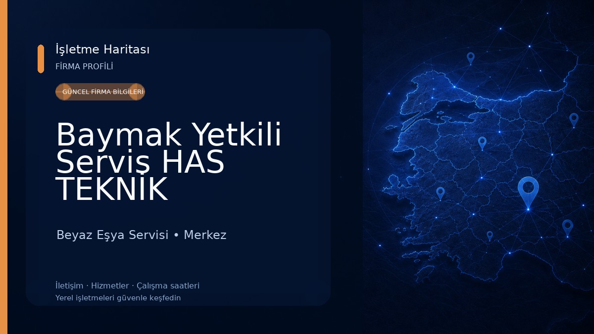 Baymak Yetkili Servis HAS TEKNİK