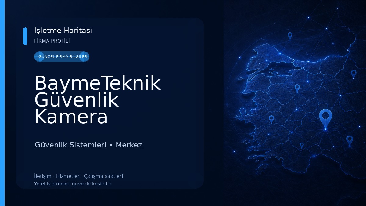 BaymeTeknik Güvenlik Kamera Sistemleri 