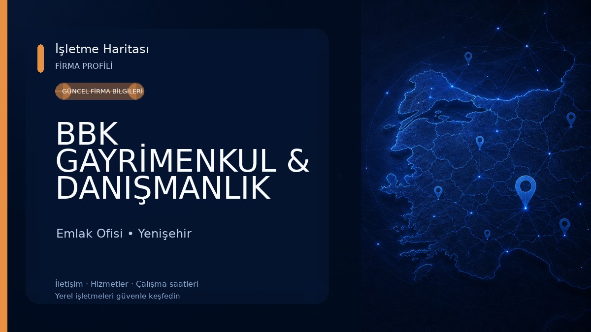 BBK GAYRİMENKUL & DANIŞMANLIK Emlak Ofisi
