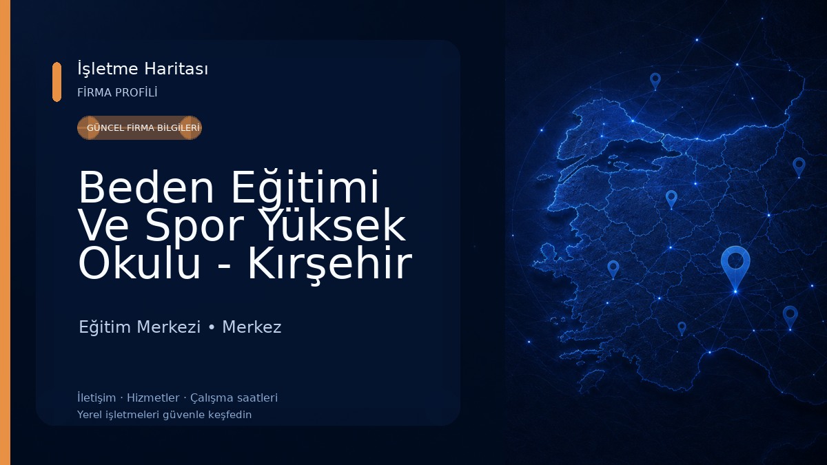 Beden Eğitimi Ve Spor Yüksek Okulu - Kırşehir Ahi Evran Üniversitesi Eğitim Merkezi