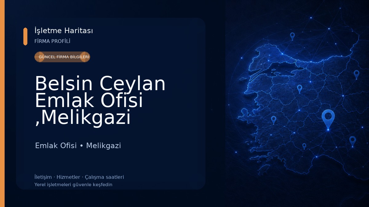 Belsin Ceylan Emlak Ofisi ,Melikgazi Kayseri