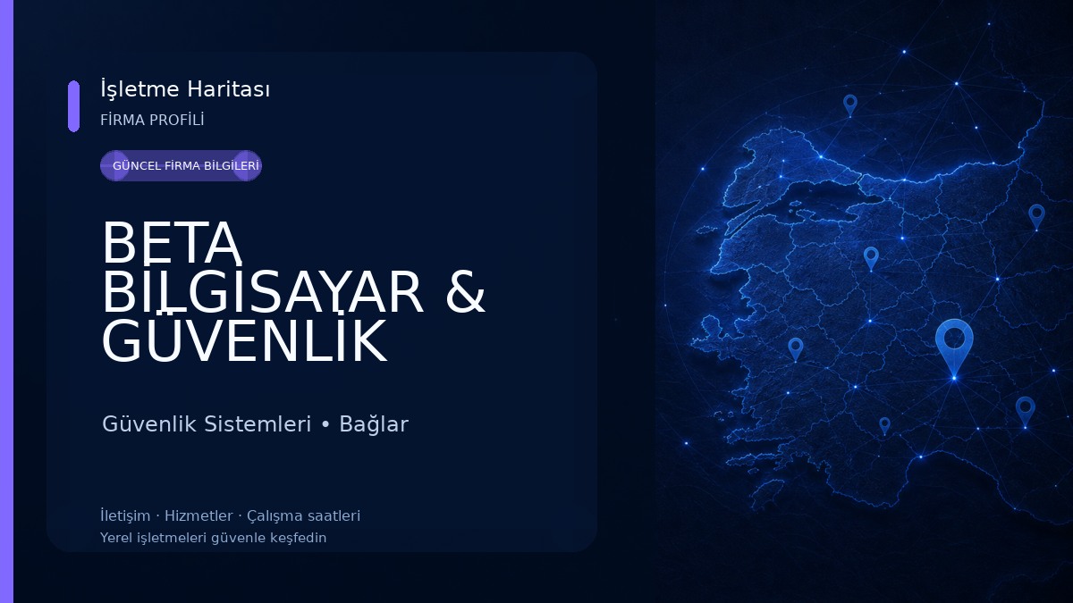 BETA BİLGİSAYAR & GÜVENLİK SİSTEMLERİ