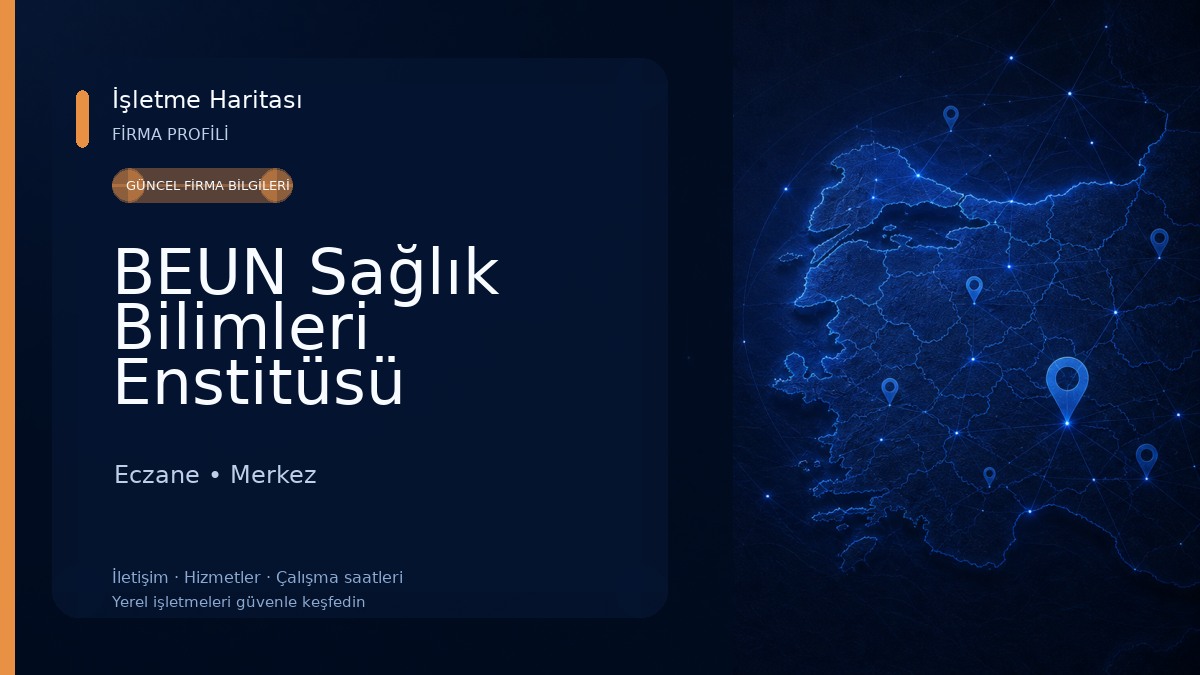 BEUN Sağlık Bilimleri Enstitüsü Müdürlüğü