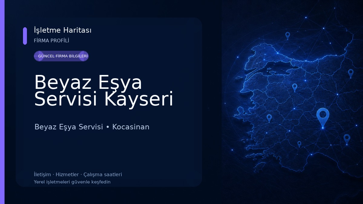 Beyaz Eşya Servisi Kayseri