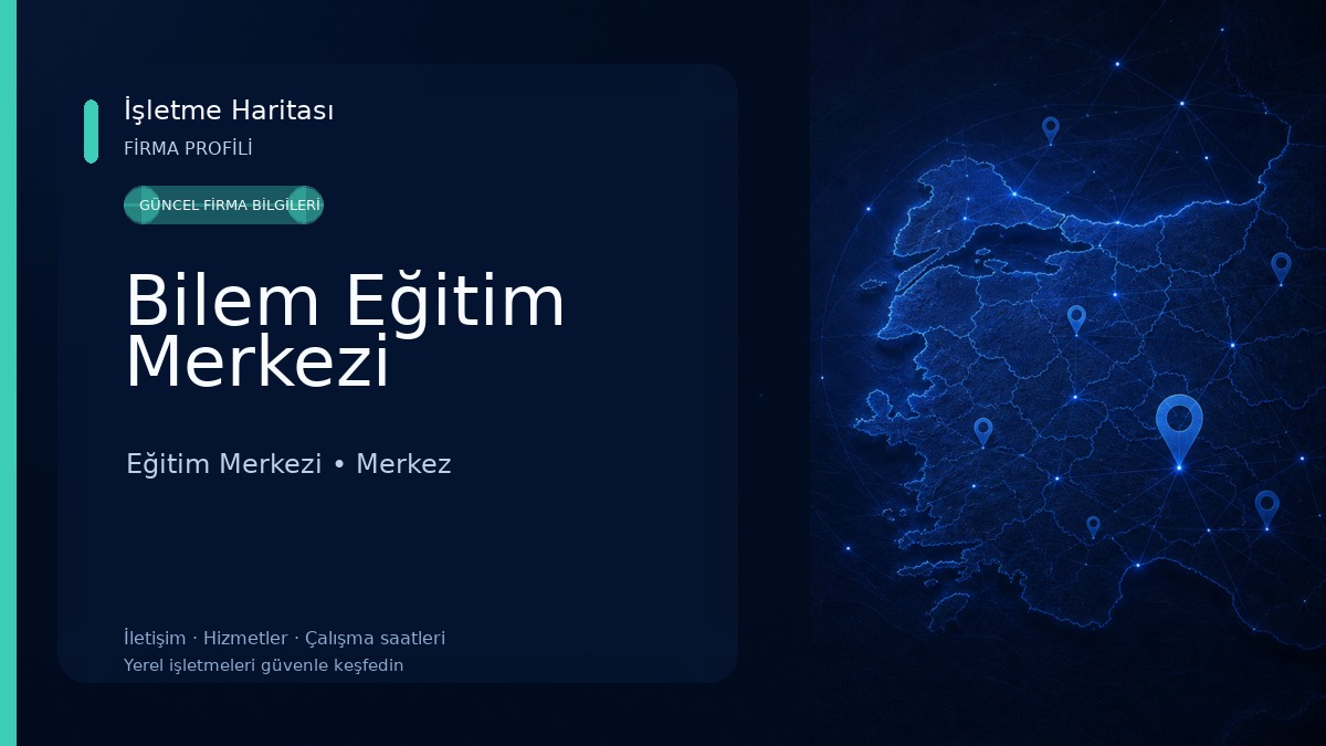 Bilem Eğitim Merkezi