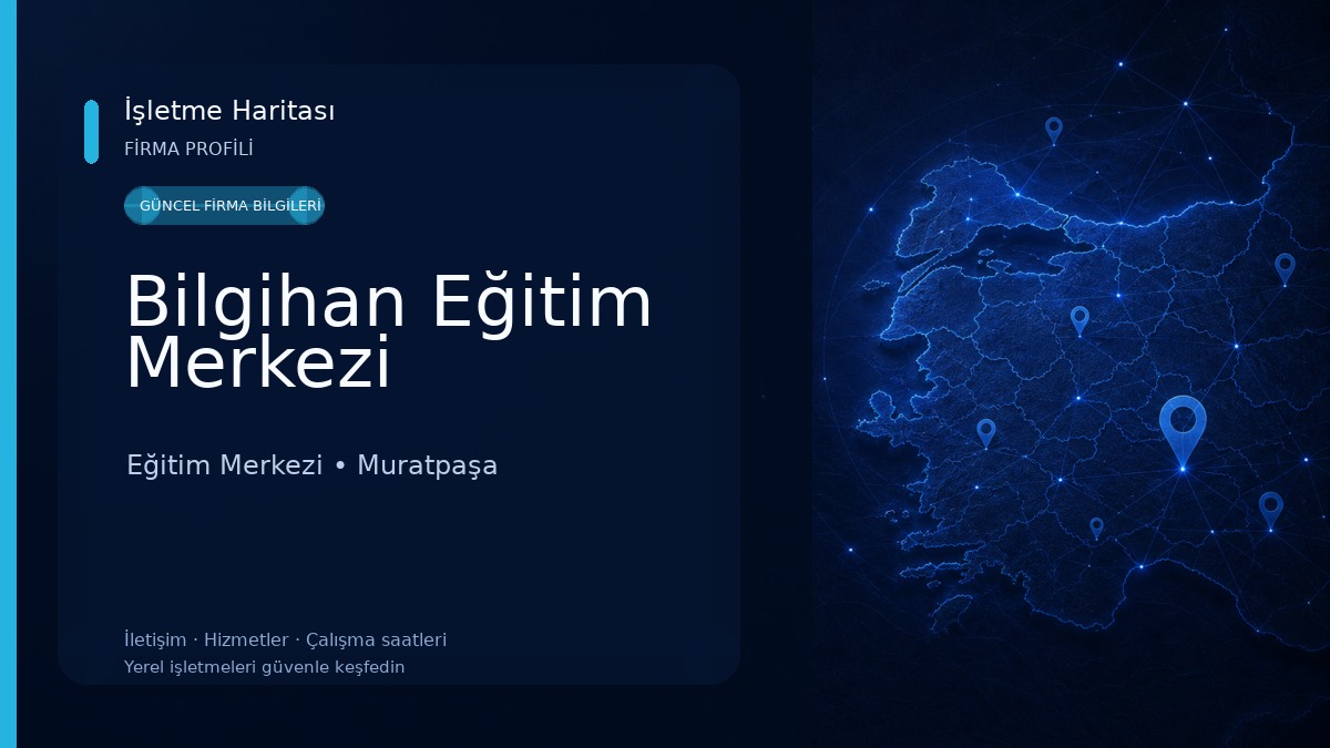 Bilgihan Eğitim Merkezi 