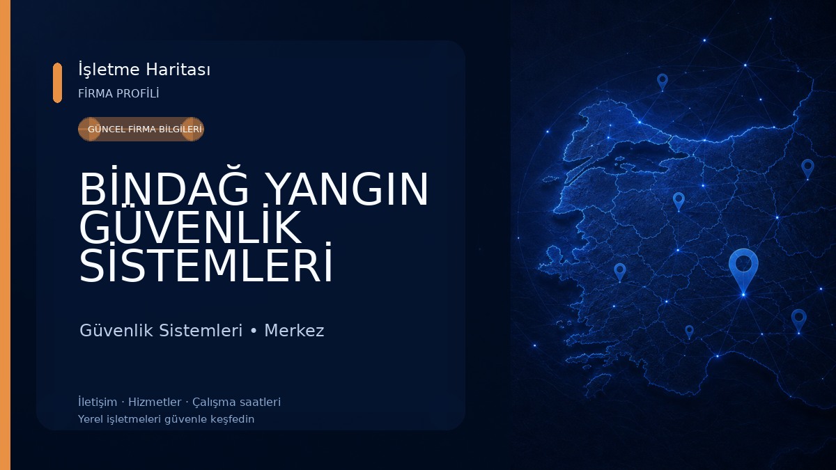 BİNDAĞ YANGIN GÜVENLİK SİSTEMLERİ Güvenlik Sistemleri