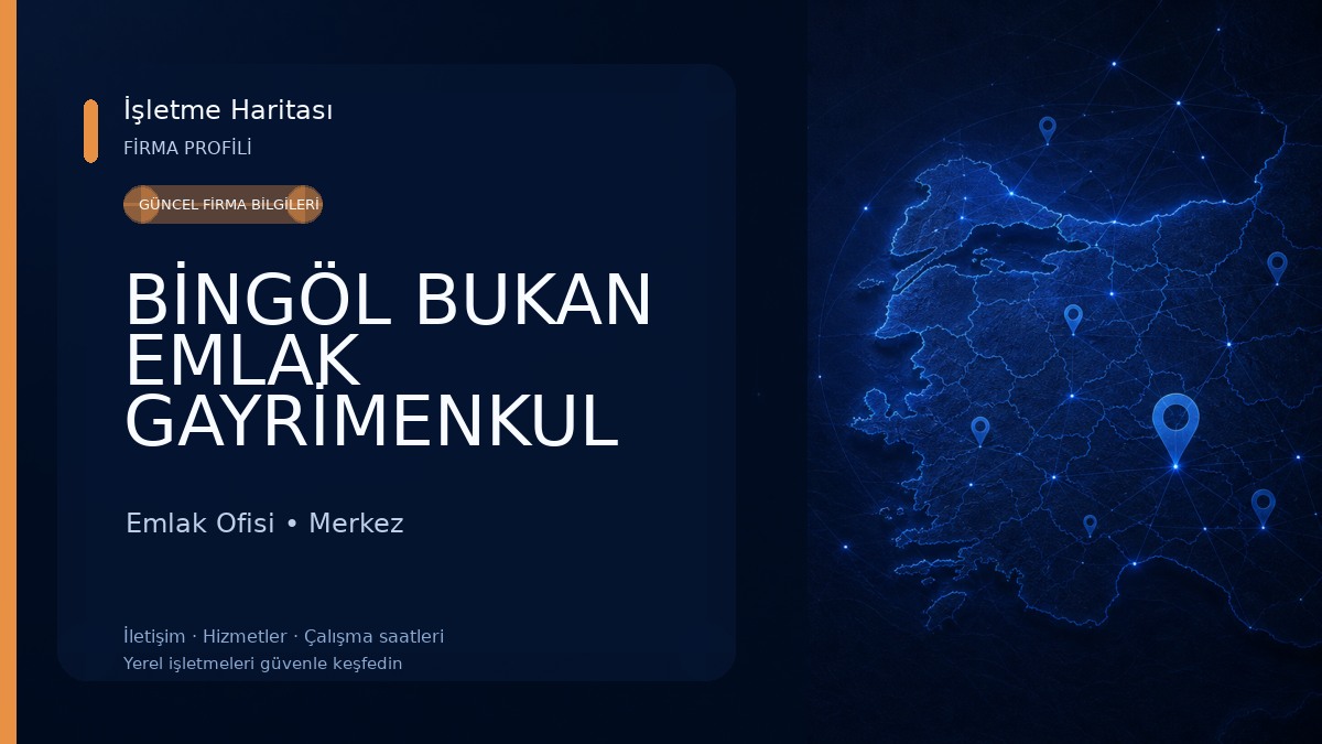 BİNGÖL BUKAN EMLAK GAYRİMENKUL 
