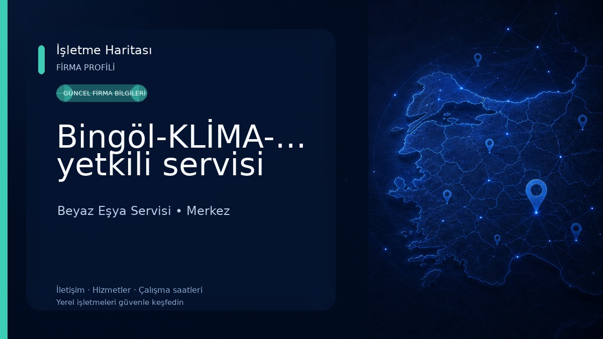 Bingöl-KLİMA-KOMBİ-VİESSMANN yetkili servisi Beyaz Eşya Servisi