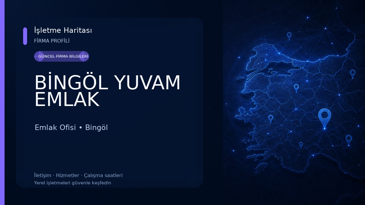 BİNGÖL YUVAM EMLAK 