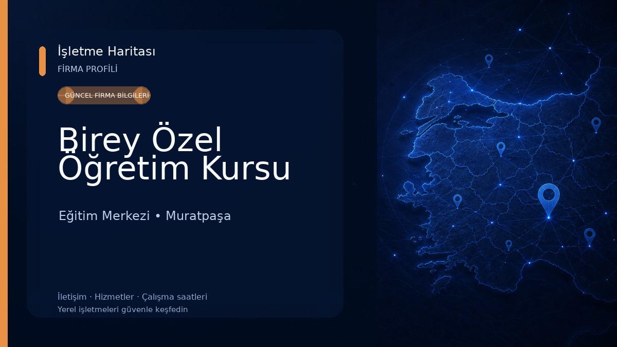 Birey Özel Öğretim Kursu