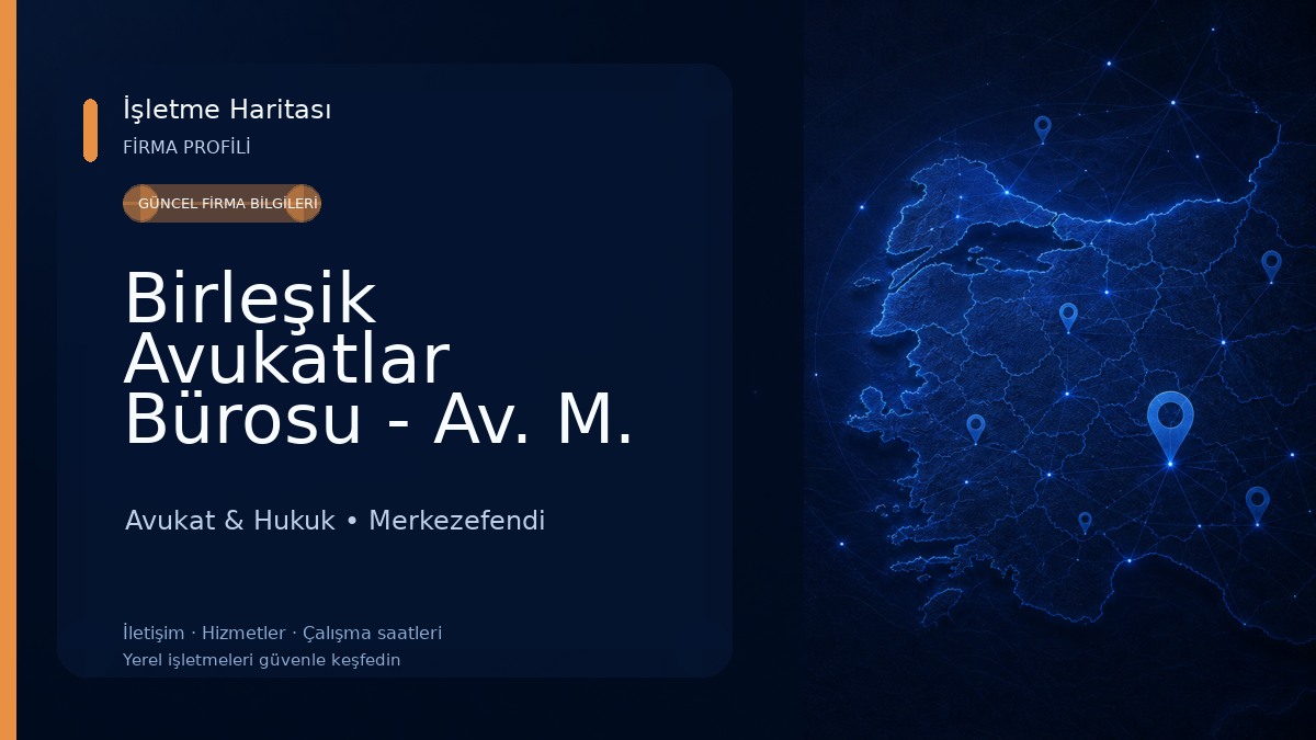 Birleşik Avukatlar Bürosu - Av. M. Akif Akyol Avukat & Hukuk