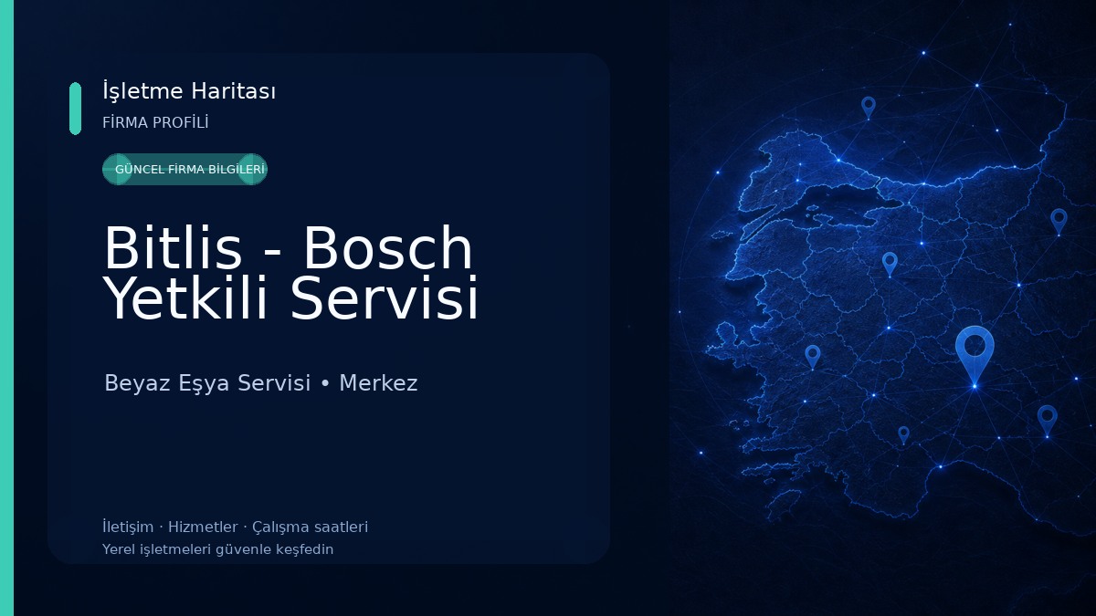 Bitlis - Bosch Yetkili Servisi