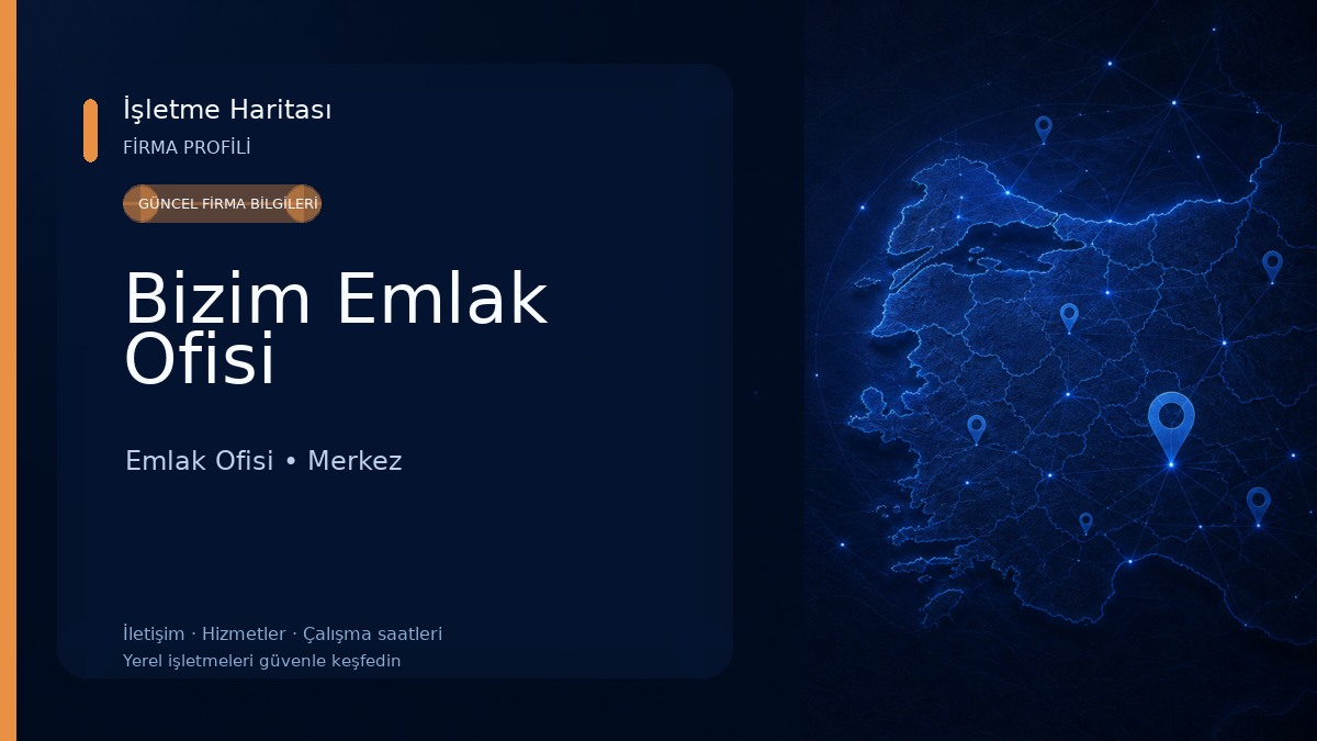 Bizim Emlak Ofisi