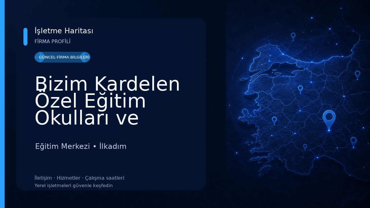 Bizim Kardelen Özel Eğitim Okulları ve Rehabilitasyon Merkezi