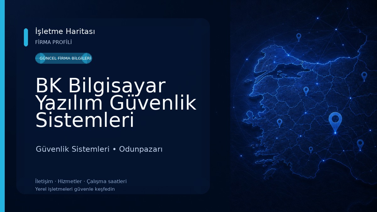 BK Bilgisayar Yazılım Güvenlik Sistemleri