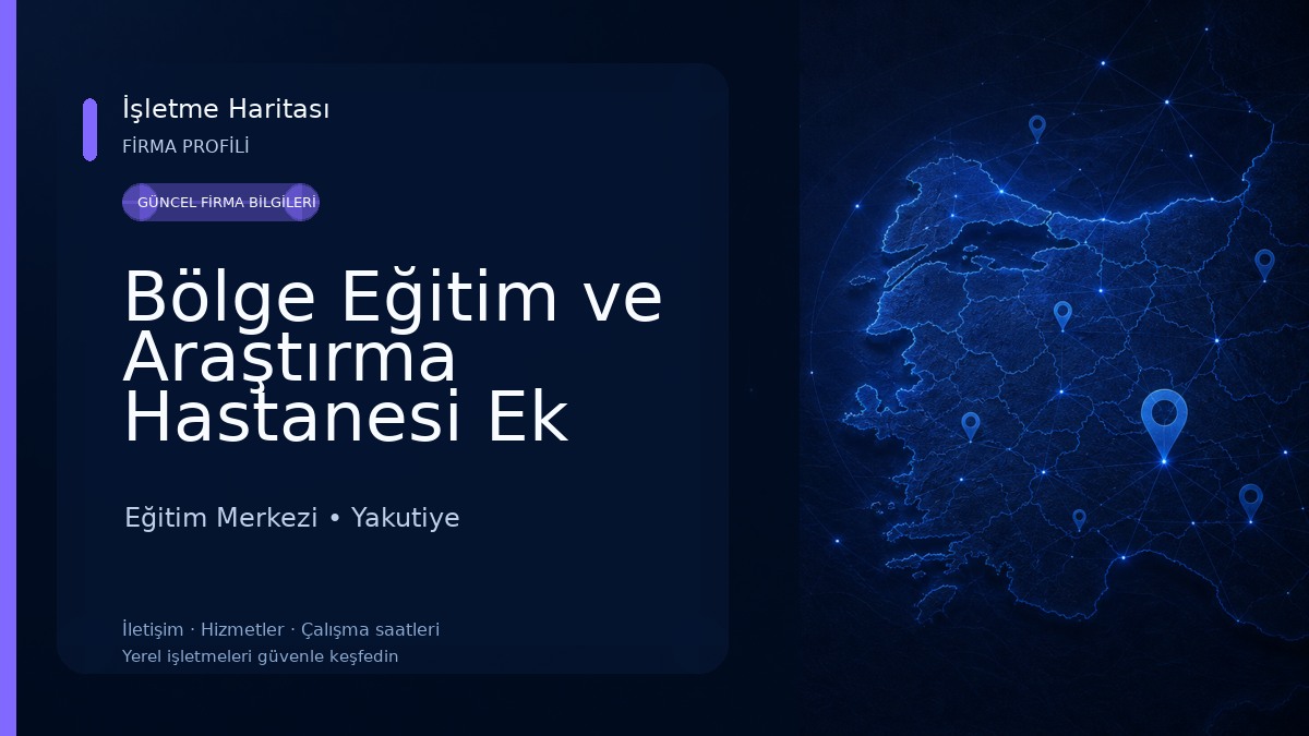 Bölge Eğitim ve Araştırma Hastanesi Ek Bina