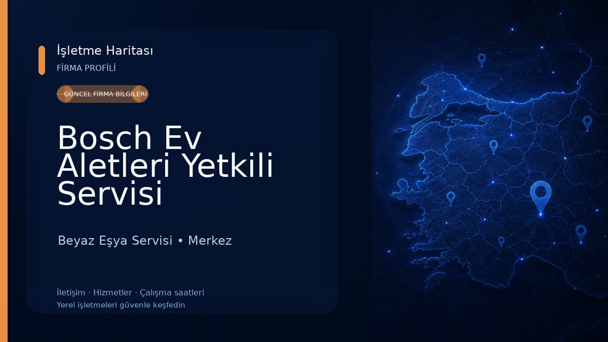 Bosch Ev Aletleri Yetkili Servisi