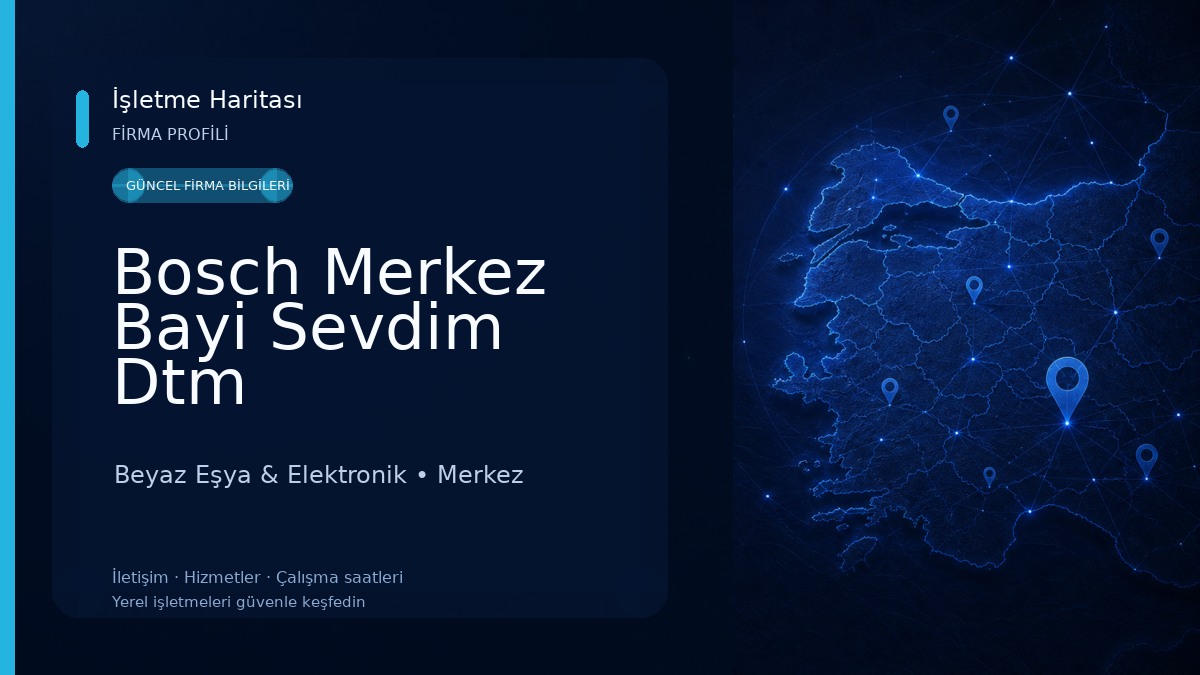 Bosch Merkez Bayi Sevdim Dtm