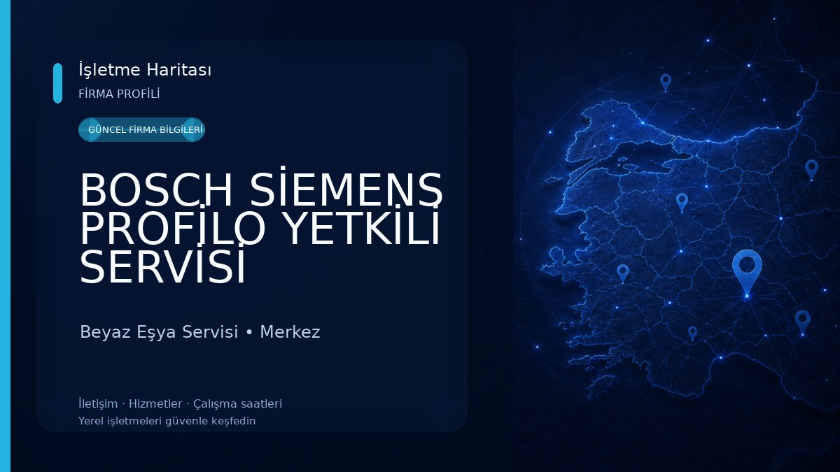 BOSCH SİEMENS PROFİLO YETKİLİ SERVİSİ Beyaz Eşya Servisi