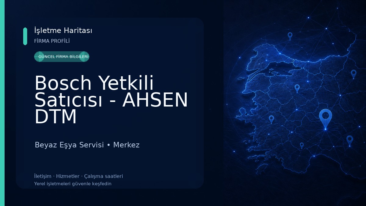 Bosch Yetkili Satıcısı - AHSEN DTM