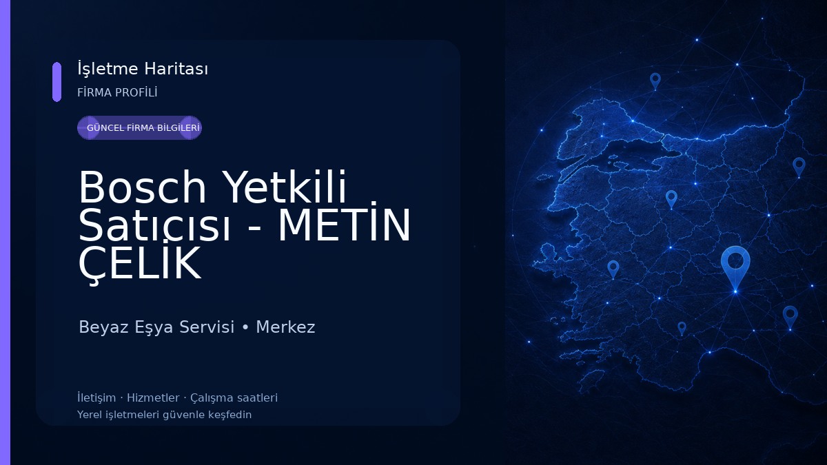 Bosch Yetkili Satıcısı - METİN ÇELİK 