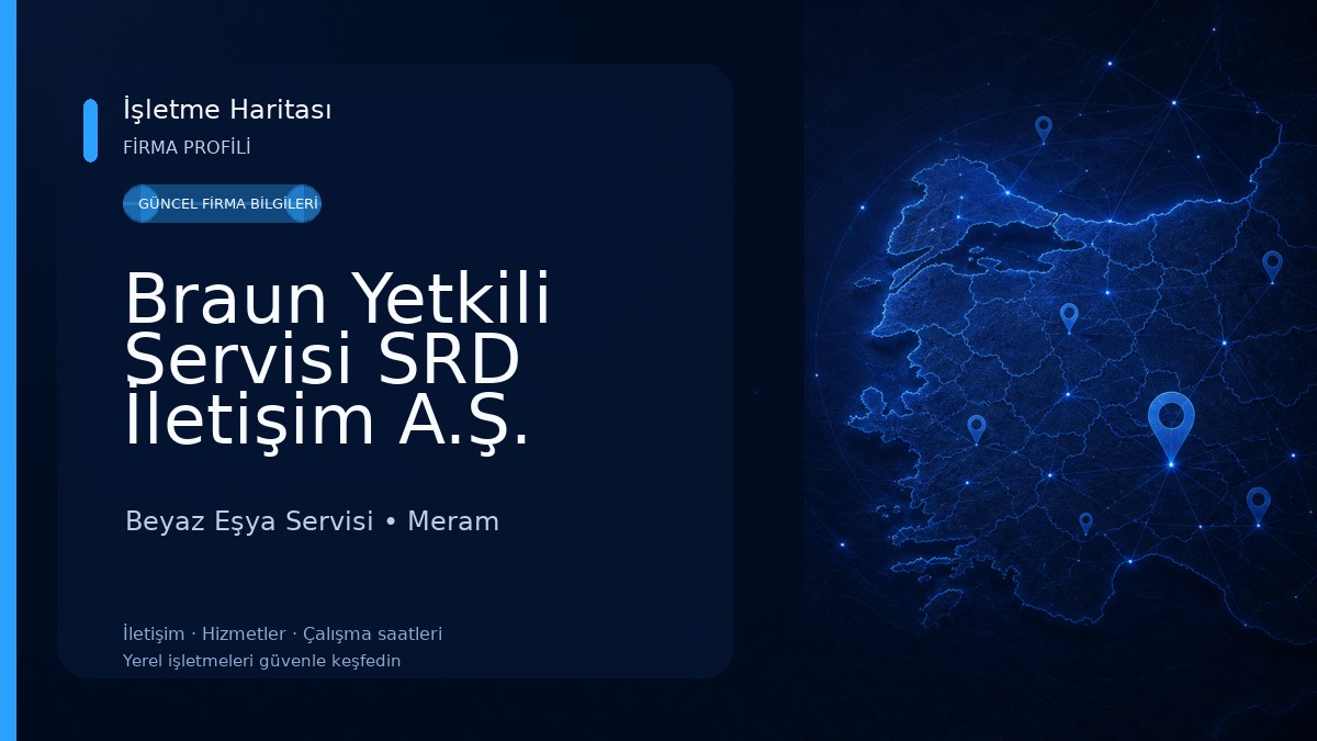 Braun Yetkili Servisi SRD İletişim A.Ş. (Merkez Elektronik)