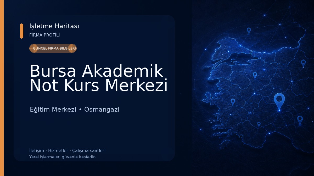 Bursa Akademik Not Kurs Merkezi Eğitim Merkezi