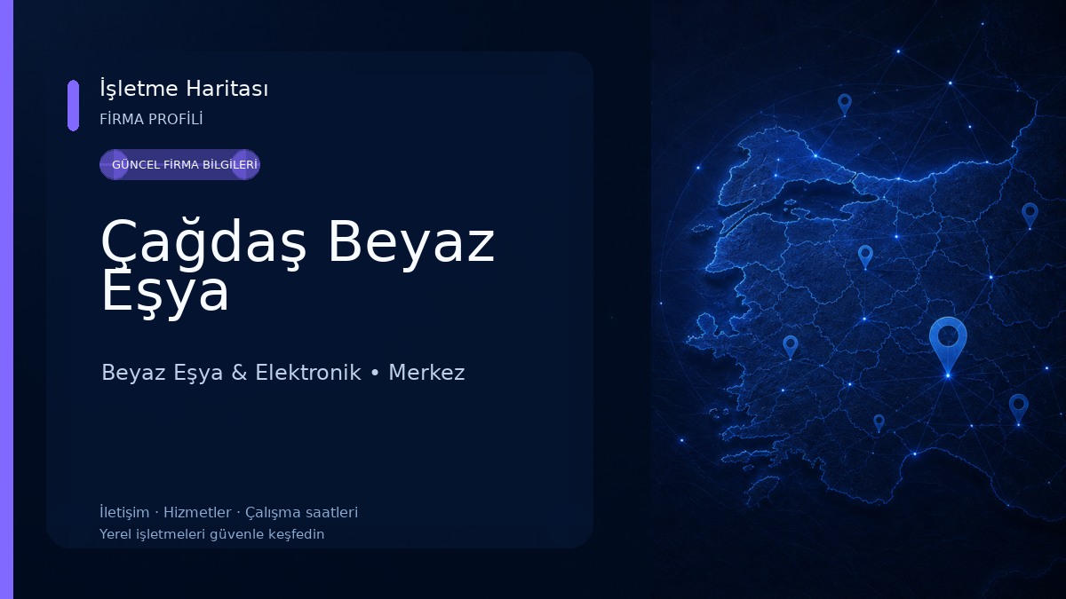 Çağdaş Beyaz Eşya Beyaz Eşya & Elektronik