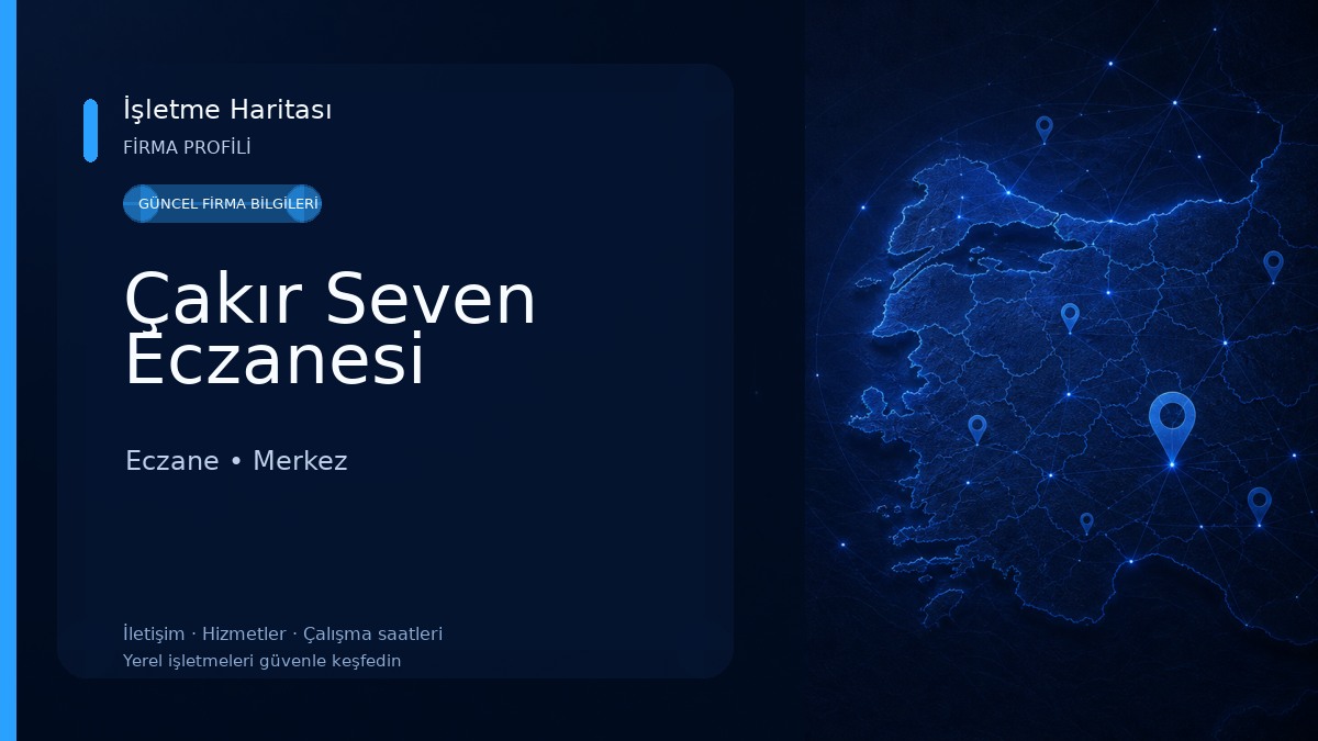 Çakır Seven Eczanesi Eczane