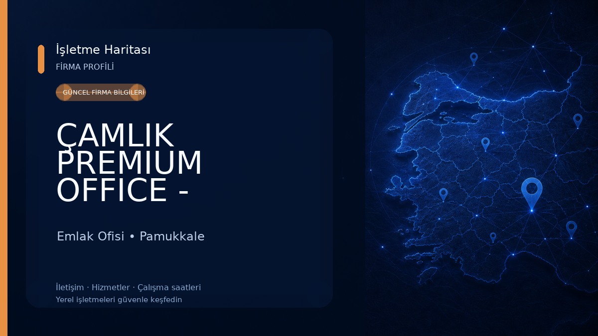 ÇAMLIK PREMIUM OFFICE - Gayrimenkul Danışmanlığı ve Yatırım Ortaklığı Emlak Ofisi