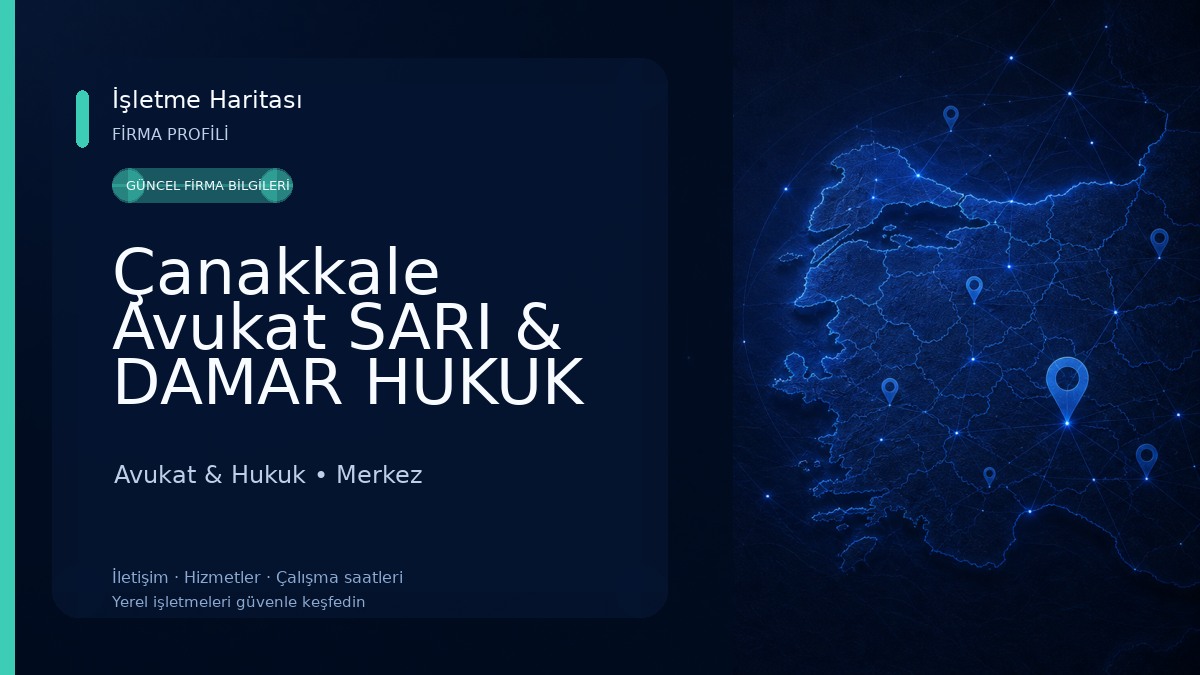 Çanakkale Avukat SARI & DAMAR HUKUK VE DANIŞMANLIK Miras Avukatı Avukat & Hukuk