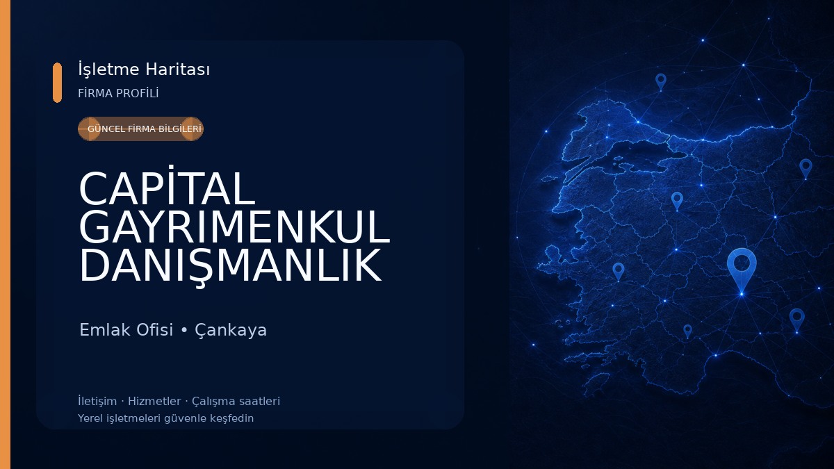 CAPİTAL GAYRIMENKUL DANIŞMANLIK