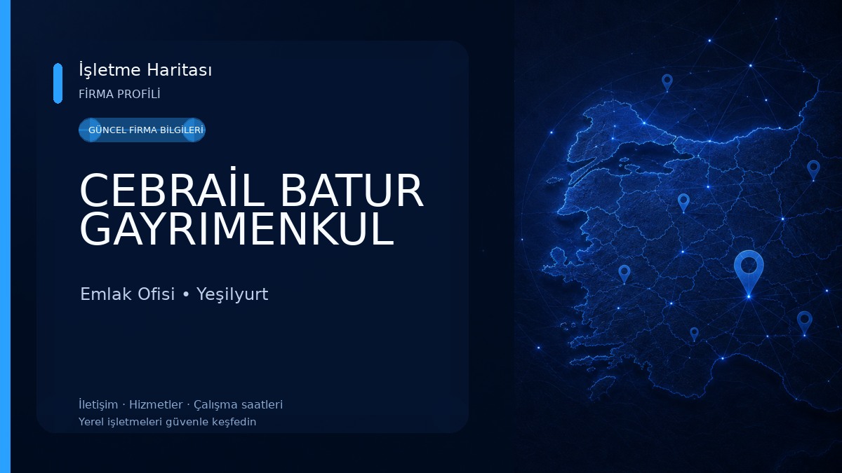 CEBRAİL BATUR GAYRIMENKUL 