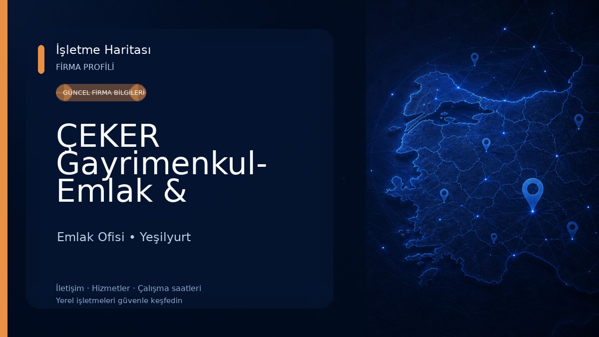 ÇEKER Gayrimenkul- Emlak & Otomotiv / MALATYA Emlak Ofisi